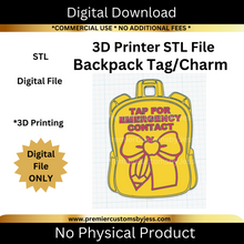 Load image into Gallery viewer, DIGITAL (STL & 3MF Files): Backpack Tag - NFC Sticker NOT Included