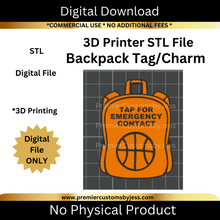 Load image into Gallery viewer, DIGITAL (STL & 3MF Files): Basketball Backpack Tag - NFC Sticker NOT Included