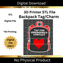 Load image into Gallery viewer, DIGITAL (STL & 3MF Files): Backpack Tag - NFC Sticker NOT Included