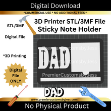 Load image into Gallery viewer, DIGITAL (STL & 3MF Files): Dad Themed Sticky Note Holder