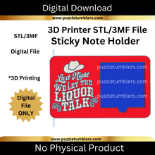 Load image into Gallery viewer, Digital download for 3D printer STL/3MF file of a sticky note holder with humorous text design.