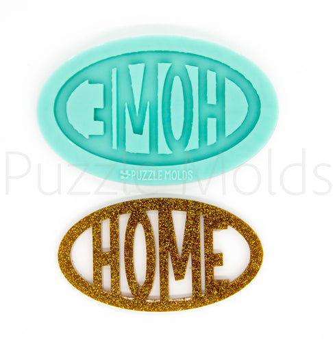 CUSTOM MOLD:  'HOME' Keychain Mold *May have a 14 Day Shipping Delay (K4)