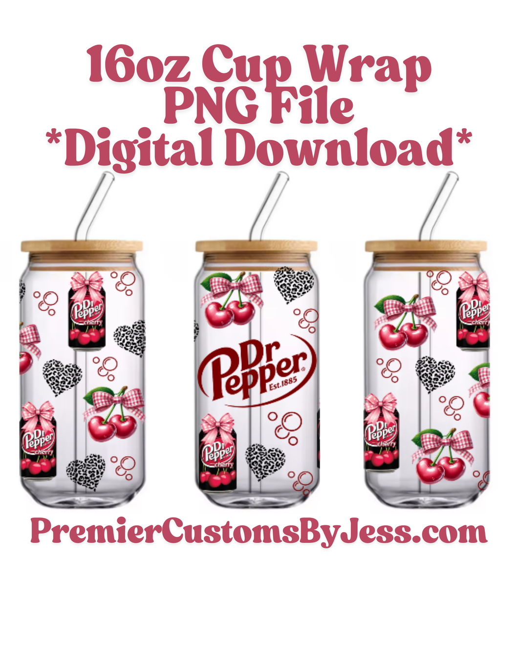 DIGITAL DOWNLOAD - 16oz Cherry Soda Glass Can Wrap PNG File *NO Physical Product