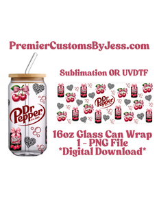 DIGITAL DOWNLOAD - 16oz Cherry Soda Glass Can Wrap PNG File *NO Physical Product