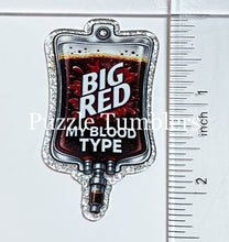 Load image into Gallery viewer, Acrylic Flat Back: Red Soda My Blood Type