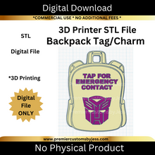 Load image into Gallery viewer, DIGITAL (STL &amp; 3MF Files): Robot Backpack Tag - NFC Sticker NOT Included