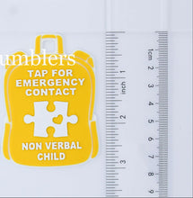 Load image into Gallery viewer, Autism (Non-Verbal): Emergency Contact Backpack Tag with NFC Chip – 3D Printed Safety Tag (Will Ship in 5-12 days)