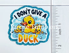 Load image into Gallery viewer, Acrylic Flat Back: I Don't Give A Duck