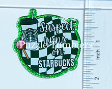 Load image into Gallery viewer, Acrylic Flat Back: Suspect Runs On Star Coffee