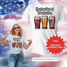 Load image into Gallery viewer, DIGITAL DOWNLOAD - &quot;Declaration of Intoxication&quot; Red White and Brew Funny Beer PNG