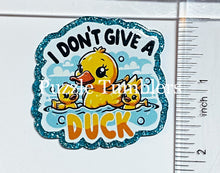 Load image into Gallery viewer, Acrylic Flat Back: Don't Duck With Me