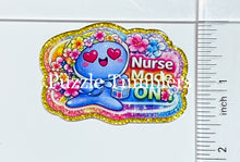 Load image into Gallery viewer, Acrylic Flat Back: Nurse Mode On