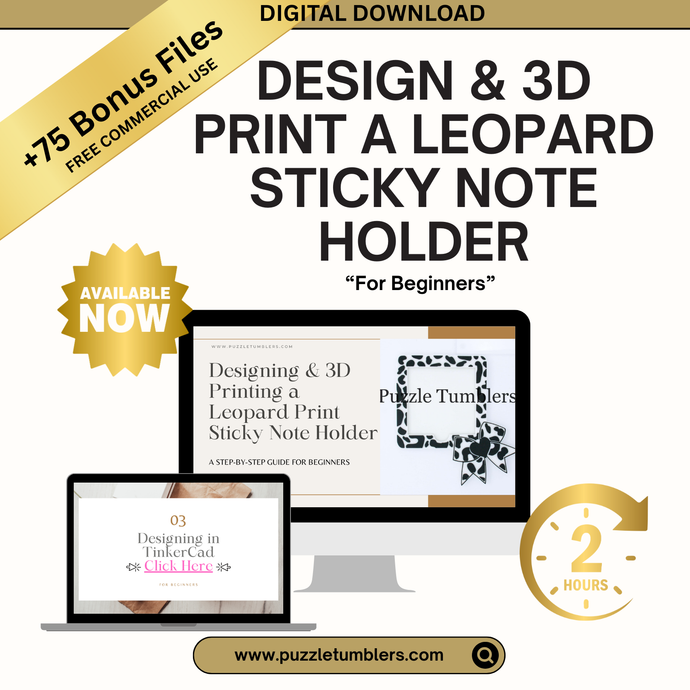 ✨ Beginner 3D Printing Course + 75 FREE BONUS STL/3MF FILES | Design & Create Your Own Leopard Sticky Note Holder | Step-by-Step Online Class