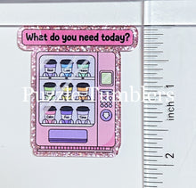 Load image into Gallery viewer, Acrylic Flat Back: What Do You Need Today?