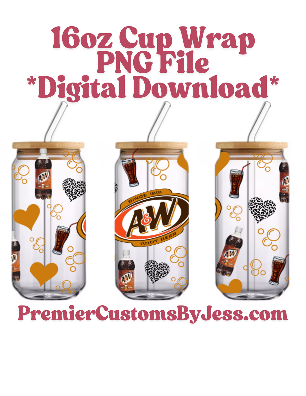 DIGITAL DOWNLOAD - Root Beer 16oz Soda Glass Can Wrap PNG File *NO Physical Product
