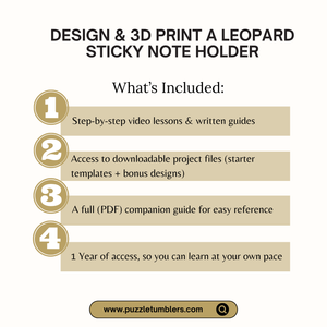 ✨ Beginner 3D Printing Course + 35 FREE BONUS FILES | Design & Create Your Own Leopard Sticky Note Holder | Step-by-Step Online Class
