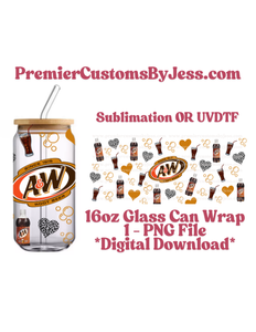 DIGITAL DOWNLOAD - Root Beer 16oz Soda Glass Can Wrap PNG File *NO Physical Product