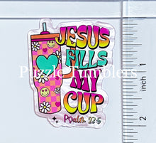 Load image into Gallery viewer, Acrylic Flat Back: Jesus Fills My Cup Psalm 23:5
