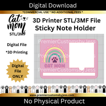 Load image into Gallery viewer, DIGITAL (STL &amp; 3MF Files): Cat Mom Themed Sticky Note Holder