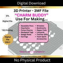 Load image into Gallery viewer, DIGITAL (3MF File): 3D Printed 'Charm Buddy' - Flat Back Charm Adapter