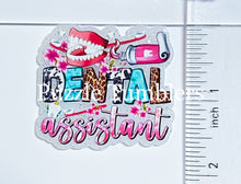 Load image into Gallery viewer, Acrylic Flat Back: Dental Assistant