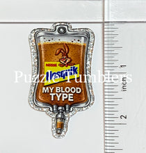 Load image into Gallery viewer, Acrylic Flat Back: Chocolate Milk My Blood Type