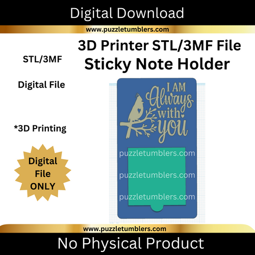 DIGITAL (STL & 3MF Files): I Am Always With You - Sticky Note Holder