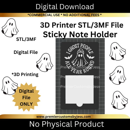 DIGITAL (STL & 3MF Files): I Ghost People All Year Round Halloween Themed Sticky Note Holder