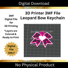 Load image into Gallery viewer, DIGITAL (3MF File): Leopard &amp; Bow Themed Keychain