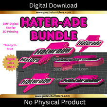 Load image into Gallery viewer, DIGITAL (3MF File): HATERADE Mega Bundle - 11 Pieces