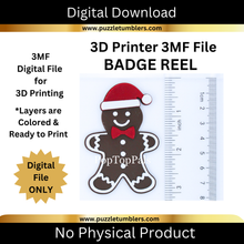 Load image into Gallery viewer, DIGITAL (3MF File): Gingerbread Man - Badge Reel