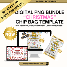 Load image into Gallery viewer, DIGITAL DOWNLOAD (55 Files) - Christmas Teacher, Counselor, AP, Principal - Chip Bag - PNG Bundle