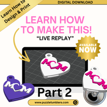 Load image into Gallery viewer, Recorded Live 3D Printing Tutorial: How to Make a Soda Pop Can Opener - PART 2