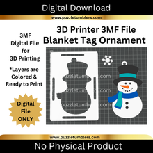 Load image into Gallery viewer, DIGITAL (3MF Files): Snowman Christmas Blanket Tag &amp; Pop Out Ornament for 3D Printing