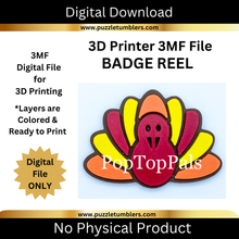 Load image into Gallery viewer, DIGITAL (3MF File): Turkey - Badge Reel