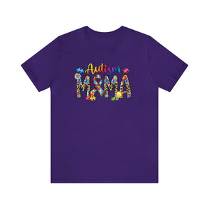 Autism MAMA - Unisex Jersey Short Sleeve Tee - (Will Ship in 7-10 Business Days) DTG Garment Design