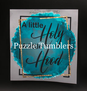 LITTLE HOLY LITTLE HOOD - T-Shirt Transfer $6.50/EACH