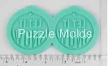 Load image into Gallery viewer, CUSTOM MOLD: LET IT SNOW EARRING *May have a 7-10 Day Shipping Delay (E175)