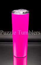 Load image into Gallery viewer, 20OZ SKINNY - HOT PINK MATTE
