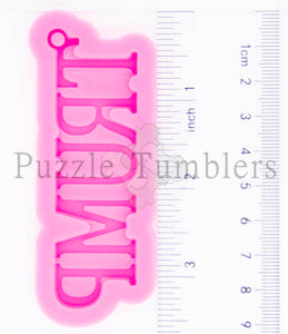 NEW - 2D TRUMP Letter Mold- PINK Mold