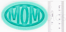 Load image into Gallery viewer, CUSTOM MOLD: &#39;MOM&#39; Keychain Mold *May have a 14 Day Shipping Delay (K5)