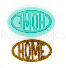 Load image into Gallery viewer, CUSTOM MOLD:  &#39;HOME&#39; Keychain Mold *May have a 14 Day Shipping Delay (K4)