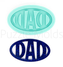 Load image into Gallery viewer, CUSTOM MOLD: &#39;DAD&#39; Keychain Mold *May have a 14 Day Shipping Delay (K3)