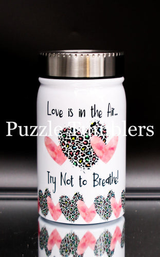 DIGITAL DOWNLOAD - LOVE IS IN THE AIR, TRY NOT TO BREATHE! - MASON JAR *FILE ONLY - Silhouette Studio File