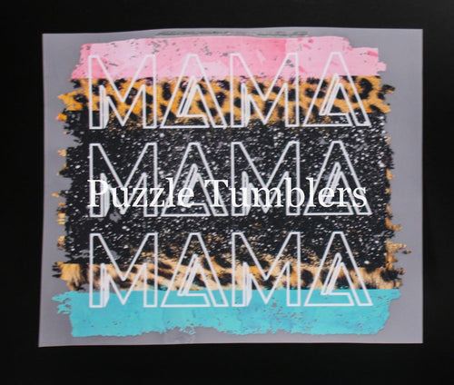 MAMA - T-Shirt Transfer $6.50/EACH
