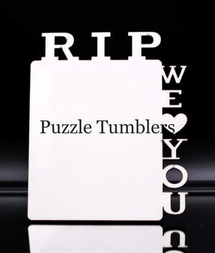 R.I.P.  PHOTO FRAME SUBLIMATION 5.5X5.5