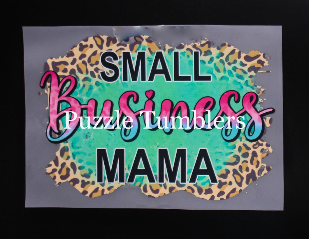 SMALL BUSINESS MAMA - T-Shirt Transfer $6.50/EACH